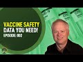 Informed Consent: The Vaccine Safety Data You Need