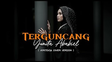 Terguncang – Yunita Ababiel  | Vortexia Nu Metal Cover Version