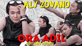 ORA ADIL - ALY ZOVANO - CIPT - EMEK ARYANTO