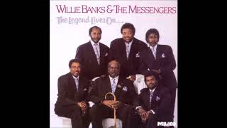 Video thumbnail of "Willie Banks & The Messengers-Too Late"