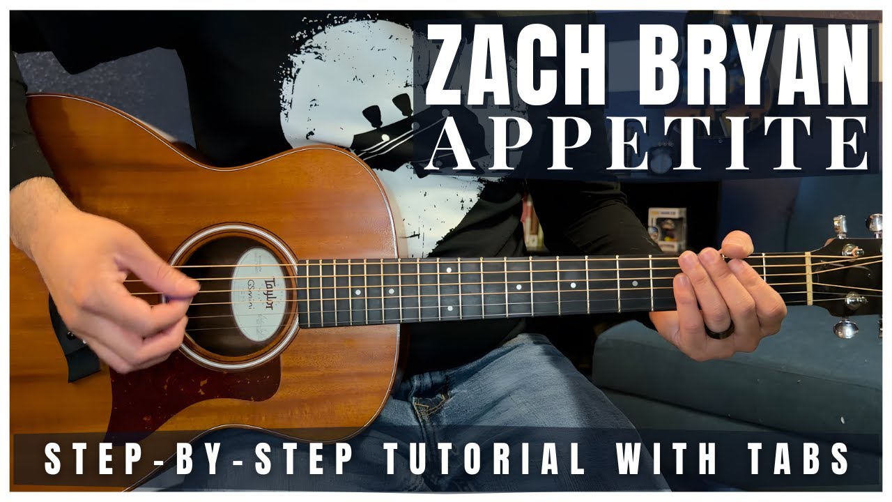 Appetite - Zach Bryan (Studio) | Guitar Tutorial + Tabs