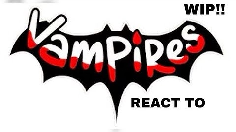 Past Vampires SMP react to themselves! PART 1/? (WIP) || GL2 Reaction Video