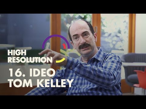 #16: IDEO's Tom Kelley is Design Thinking's ultimate disciple, he makes the case as to why.