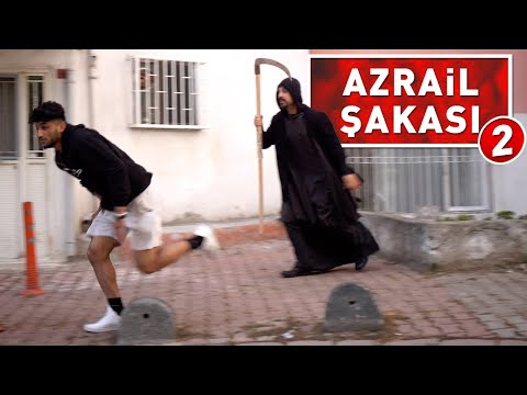 AZRAİL ŞAKASI 2 ! (%100 EFSANE)