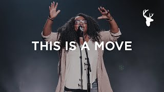 This Is A Move - Tasha Cobbs Leonard | Bethel Music chords