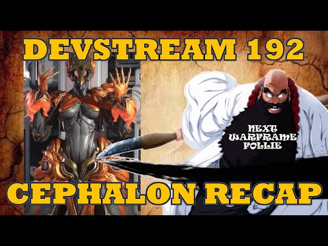 Warframe Devstream 192 Cephalon Recap: New Frame Follie, Vauban Heirloom & Shadowgrapher Update!