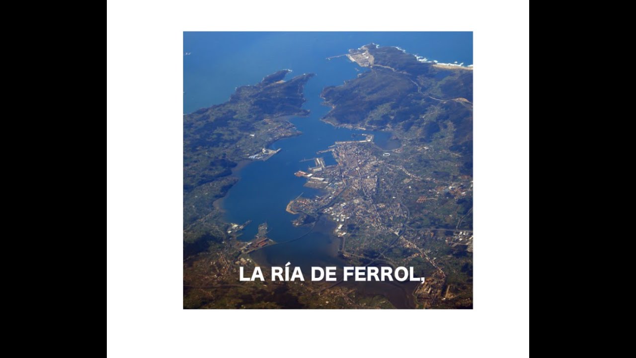 HERMOSOS PAISAJES DE GALICIA. Panorámica de la ría de Ferrol desde Coto de Ancos.