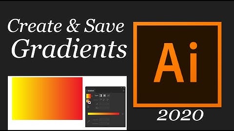 How to create and save gradients in Adobe illustrator