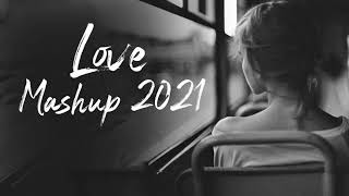 Love Mashup 2021 | Bollywood Mashup 2021 | Hindi Bollywood Romantic Songs | Aftermorning,VDj Royal Thumb