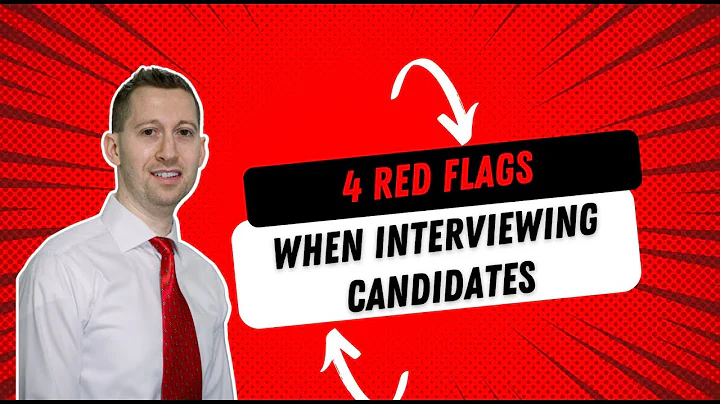 4 Red Flags When Interviewing Candidates
