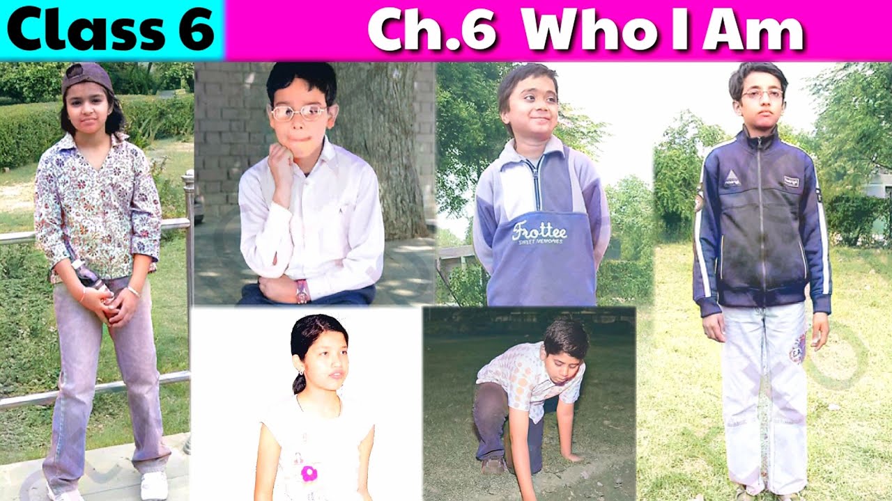 Who I Am Class 6 English Chapter 6 Honeysuckle Book who-i-am-class-6-english-chapter-6-honeysuckle-book