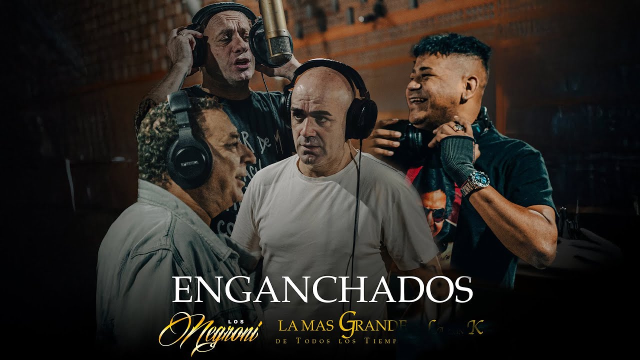 Enganchado - Los Negroni ft La Más Grande de Todos los Tiempos \ 10 años