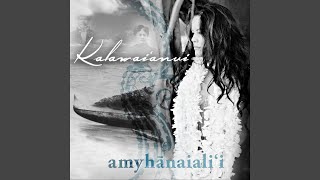 Video thumbnail of "Amy Hanaiali`i - Hawai'i You're My Home"