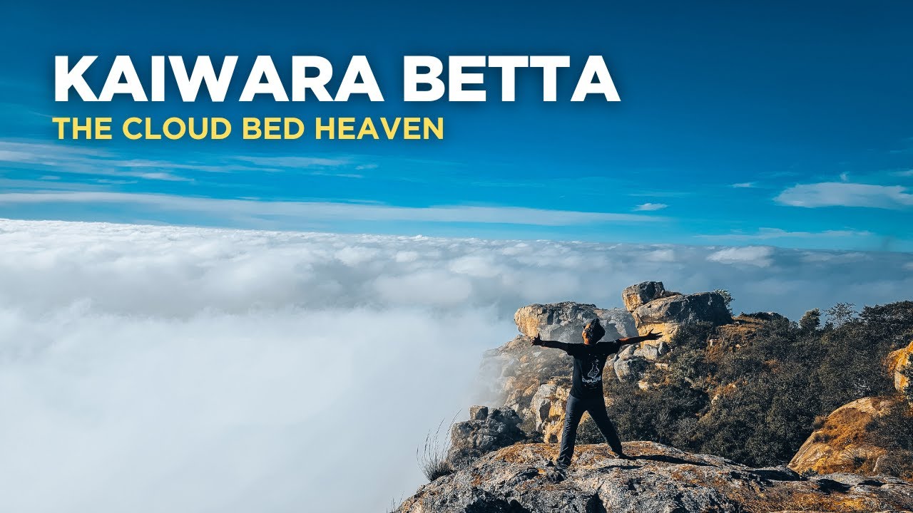 A Hike to witness cloud bed | Kaiwara Betta | Chikballapur, Karnataka