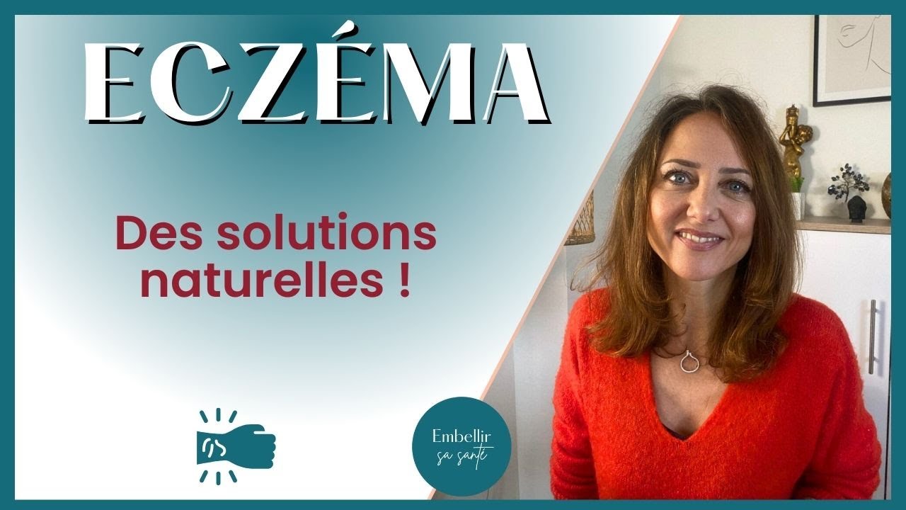Calmer l'Eczéma Rapidement et Naturellement : Les Solutions qui aident