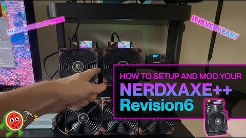 How To: Setup and Mod Your Rev 6 NerdQAxe++