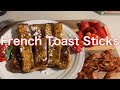 How to make French Toast sticks