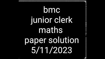 bmc junior clerk paper solution 5/11/2023#clerk#bmc#papersolution#maths@THE_JAB_INSTITUTE