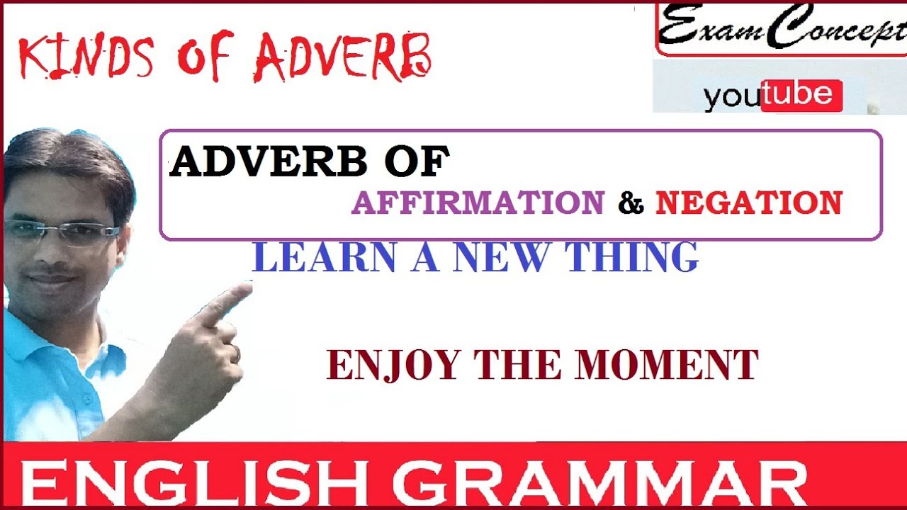 uses-of-affirmation-uses-of-negation-kinds-of-adverbs-youtube