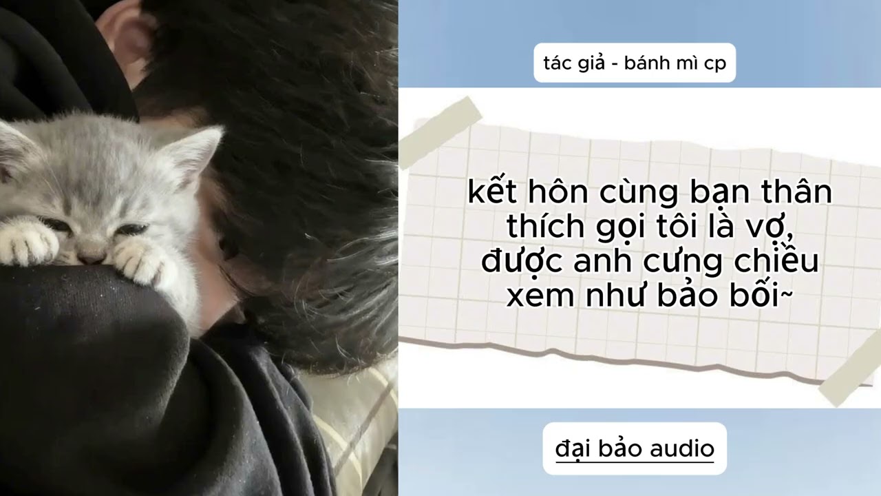 (ĐAM MỸ FULL) KẾT HÔN CÙNG BẠN THÂN THÍCH GỌI TÔI LÀ VỢ, ĐƯỢC ANH CƯNG CHIỀU XEM NHƯ BẢO BỐI ~