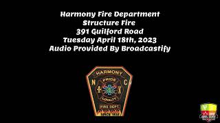 Harmony Fire Department Structure Fire 4182023