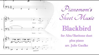 Blackbird alto/baritone duet plus piano (arr. Julie Gaulke) Pianomom's Sheet Music