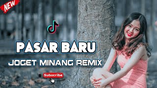 JOGET MINANG| PASAR BARU| Lagu Acara Terbaru Remix Arjhun Kantiper 