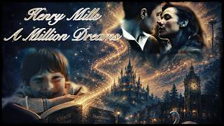 Henry Mills OUAT - A Million Dreams