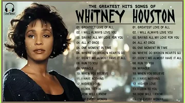 Whitney Houston Greatest Hits Full Album 2023 – Whitney Houston Best Song Ever All Time