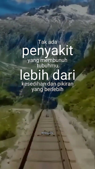 Kesedihan dan Pikiran Berlebihan Adalah Penyakit Sesungguhnya #shorts #quotesstory #storywa