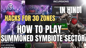 How to Play Summoned Symbiote Sector Incursion | MCOC || Marvel Contest of Champions