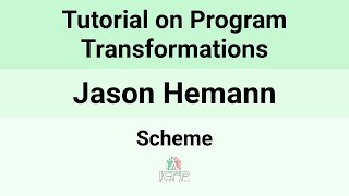 [Scheme24] Tutorial on Program Transformations