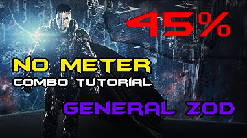 Injustice - General Zod - Combo tutorial 45% (NO METER NO TRAIT)