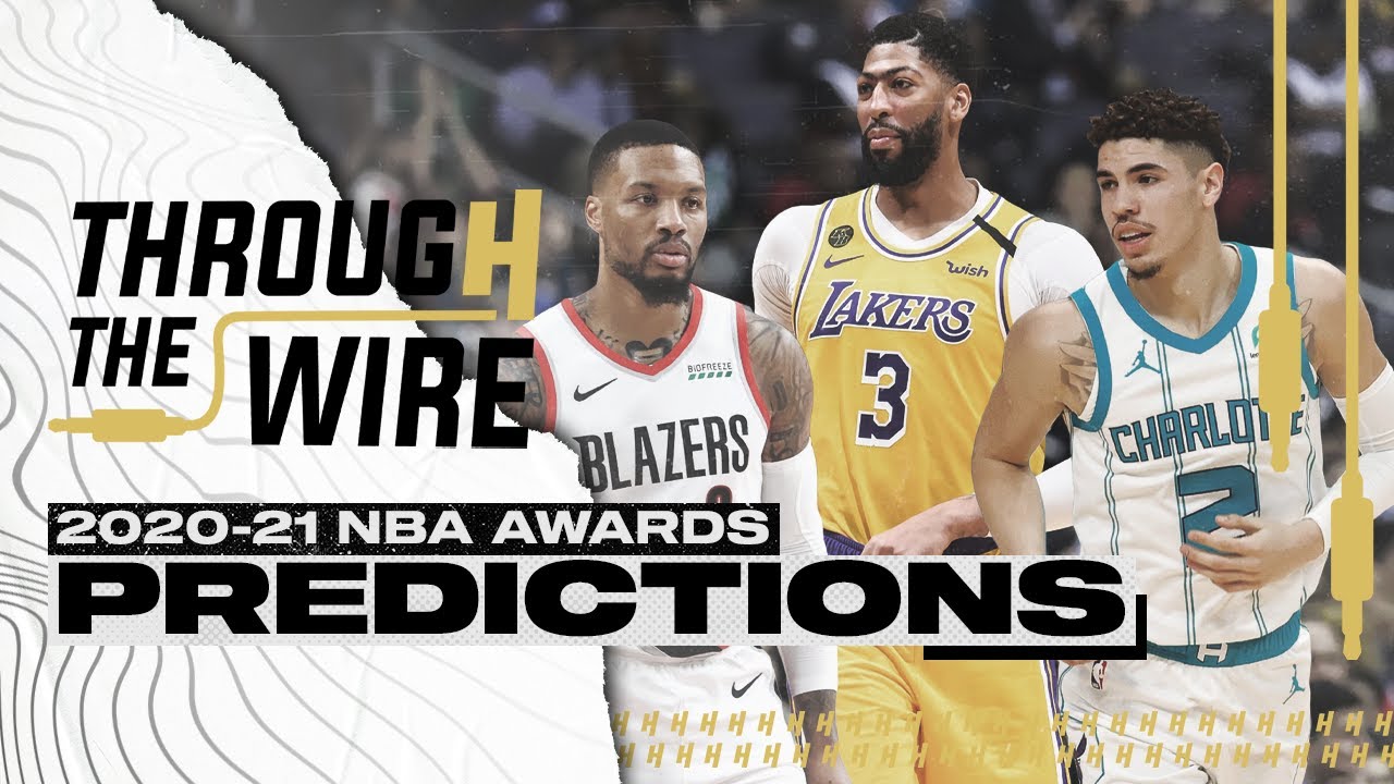 NBA Award Predictions Through The Wire Podcast YouTube