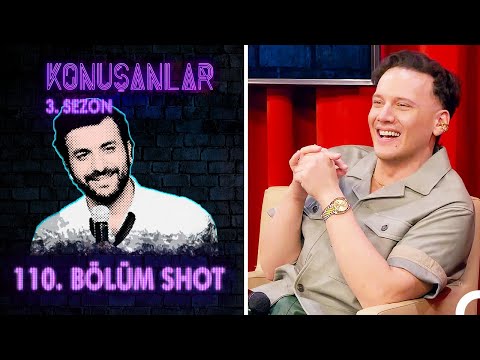 Konuşanlar 110. Bölüm Shot | Konuk: Edis (SEZON FİNALİ)