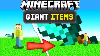 Make your items GIANT in Minecraft