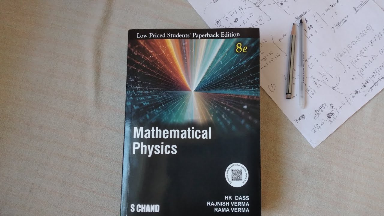 HK Dass Mathematical Physics