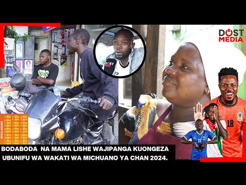 CHAN 2024 YAWAIBUA BODABODA NA MAMA LISHE KUFANYA UBUNIFU HILI KUWAVUTIA WAGENI WANAOKUJA TANZANIA 