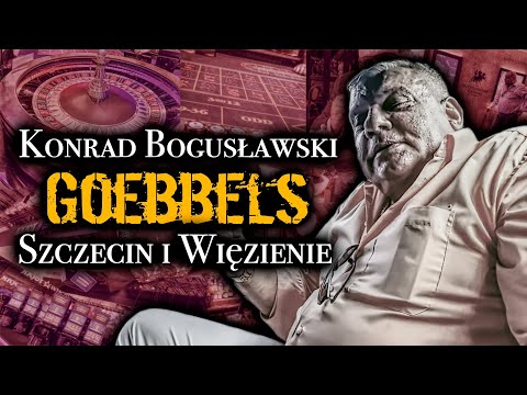 4 | Szczecin & Więzienie | Konrad „Goebbels” Bogusławski | KTO NIE KAPOWAŁ w Szczecinie?