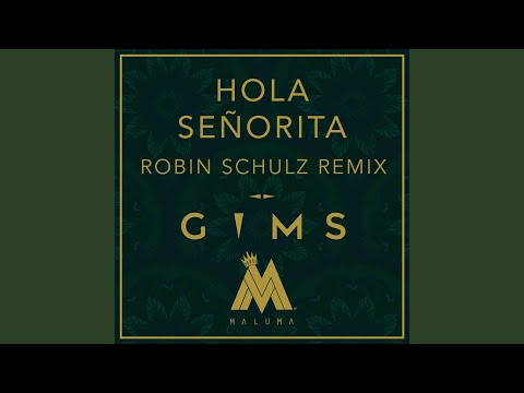 Hola Señorita (Robin