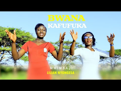 BWANA KAFUFUKA Official Video Lilian Nyongesa Martin M Munywoki 