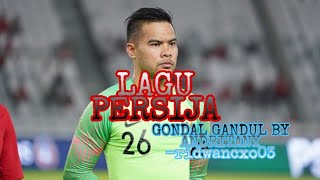 LAGU PERSIJA GONDAL GANDUL BY ANDRITANY- Lirik
