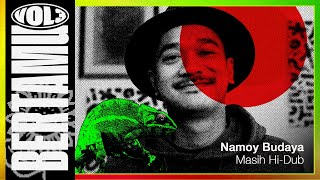 Namoy Budaya - Masih Hi-Dub | BERTAMU Vol. 3