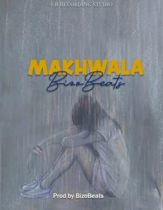 Makhwala -BizoBeats- prod by SB records