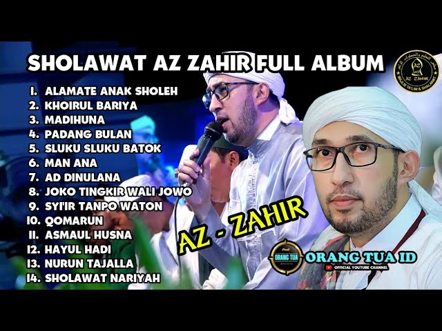 SHOLAWAT AZ-ZAHIR FULL ALBUM - HABIB ALI ZAINAL ABIDIN ASSEGAF class=