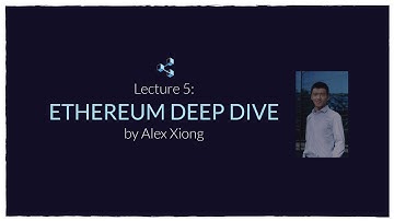 Lecture 5 | Ethereum Deep Dive (Blockchain Fundamentals, Spring 2019)