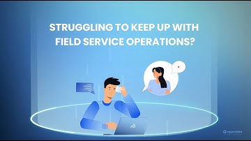 Introducing Field Service Management Solution - Approlabs