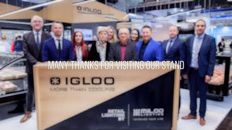 IGLOO  more than cooling - EUROSHOP 2020