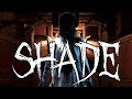 The Phasmophobia GHOST GUIDE: Shade