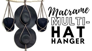How to Macrame a Multi-Hat Hanger | Macrame Baseball Hat Hanger